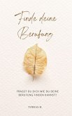 Finde deine Berufung (eBook, ePUB)