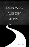 Dein Weg aus der Angst (eBook, ePUB)