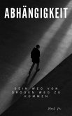 Abhängigkeit (eBook, ePUB)