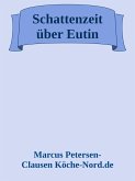 Schattenzeit über Eutin (eBook, ePUB) Schattenzeit über Eutin (eBook, ePUB)