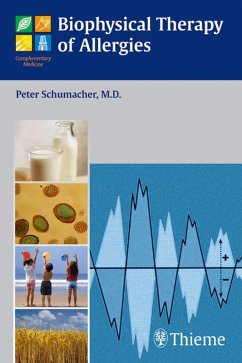 Biophysical Therapy of Allergies (eBook, ePUB) - Schumacher, Peter