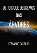 Depois Que Descemos Das Árvores... - Bild 1