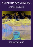 A Lei Aberta Para A Nova Era (eBook, ePUB)