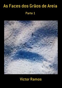 Cover As Faces Dos Grãos De Areia (eBook, ePUB)
