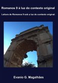 Romanos 9 À Luz Do Contexto Original (eBook, ePUB) Romanos 9 À Luz Do Contexto Original (eBook, ePUB)
