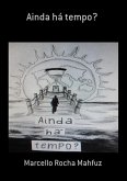 Ainda Há Tempo? (eBook, PDF)