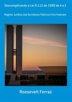 Cover Descomplicando A Lei 8.112 De 1990 De A A Z (eBook, ePUB)
