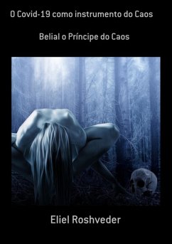 Cover O Covid-19 Como Instrumento Do Caos (eBook, ePUB)