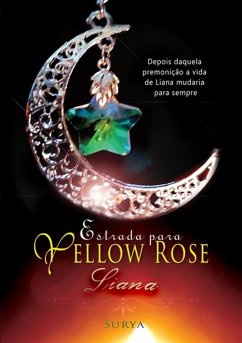 Cover Estrada Para Yellow Rose (eBook, ePUB)