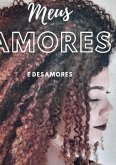 Meus Amores (eBook, ePUB)