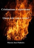 Cristianismo E Espiritismo (eBook, ePUB)