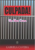 Culpada! (eBook, ePUB)