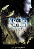 O Enigma Da Face Oculta (eBook, ePUB)