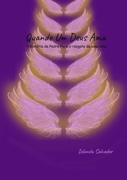 Quando Um Deus Ama (eBook, ePUB)