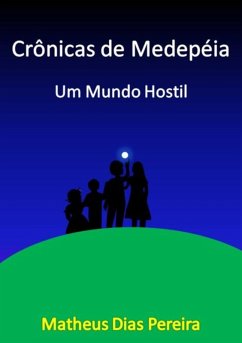 Crônicas De Medepéia (eBook, ePUB) - Pereira, Matheus Dias