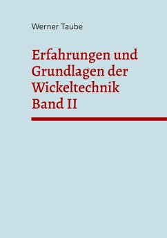 Cover Erfahrungen und Grundlagen der Wickeltechnik Band II (eBook, PDF)