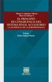 El principio de congruencia del sistema penal acusatorio (eBook, PDF) El principio de congruencia del sistema penal acusatorio (eBook, PDF)