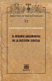 El mínimo argumental de la decisión judicial (eBook, PDF)