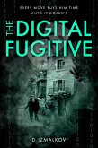 The Digital Fugitive (eBook, ePUB)