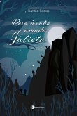 Para minha amada Julieta (eBook, ePUB)