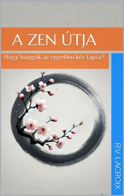 Cover A Zen Útja (eBook, ePUB)