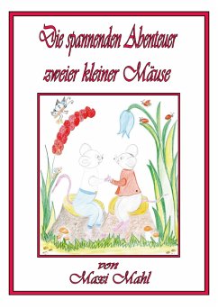 Cover Die grossen Abenteuer zweier kleiner Mäuse (eBook, ePUB)