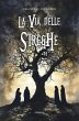 La Via delle Streghe (eBook, ePUB) - Bild 1