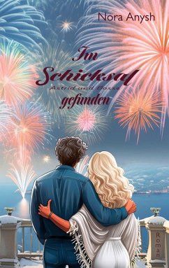 Im Schicksal gefunden (eBook, ePUB) - Anysh, Nora