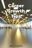 Career Growth Tips (eBook, ePUB)