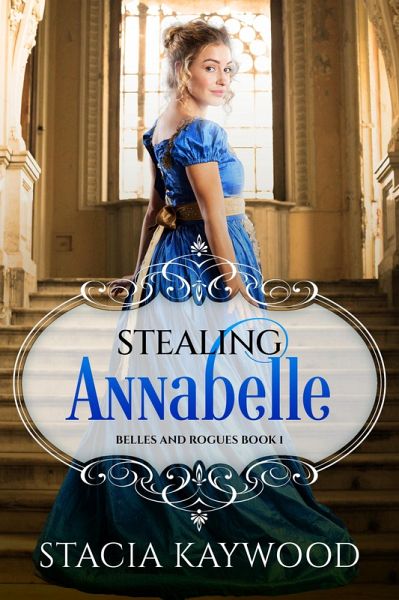 Stealing Annabelle (eBook, ePUB) Stealing Annabelle (eBook, ePUB)