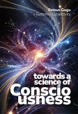 Towards a Science of Consciousness (eBook, ePUB)