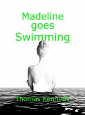 Madeline goes Swimming (eBook, ePUB)