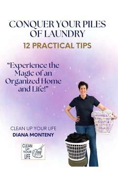 Cover Conquer Your Piles of Laundry - 12 Practical Tips (eBook, ePUB)