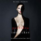 Det perfekta intrycket (En thrillerserie om Jessie Hunt – Bok 13) (MP3-Download)
