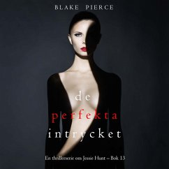 Cover Det perfekta intrycket (En thrillerserie om Jessie Hunt – Bok 13) (MP3-Download)