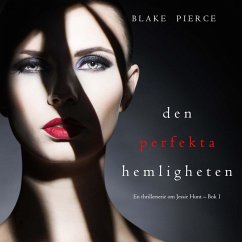 Cover Den perfekta hemligheten (En thrillerserie om Jessie Hunt – Bok 11) (MP3-Download)