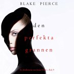Den perfekta grannen (En thrillerserie om Jessie Hunt – Bok 9) (MP3-Download)