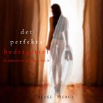 Det perfekta bedrägeriet (En thrillerserie om Jessie Hunt – Bok 14) (MP3-Download)