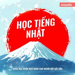 Khóa học ngôn ngữ cho người mới bắt đầu, Học tiếng Nhật (MP3-Download) - Asia, NeoAudio