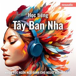 Cover Khóa học ngôn ngữ cho người mới bắt đầu, Học tiếng Tây Ban Nha (MP3-Download)