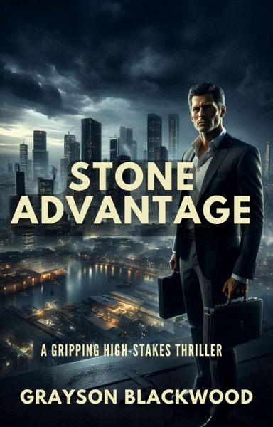 Stone Advantage: a Gripping High-Stakes Thriller (eBook, ePUB)