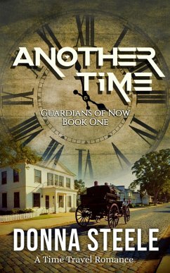 Cover Another Time (Guardians of Now, #1) (eBook, ePUB)
