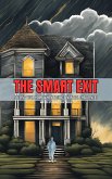 The Smart Exit: Selling Your Home When Facing Financial Challenges (eBook, ePUB)