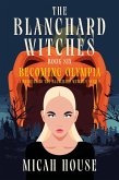 Becoming Olympia (The Blanchard Witches, #6) (eBook, ePUB) Becoming Olympia (The Blanchard Witches, #6) (eBook, ePUB)