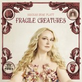 Fragile Creatures Fragile Creatures