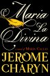Maria La Divina (eBook, ePUB) - Bild 1