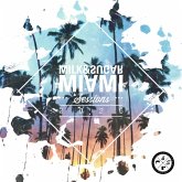 Miami Sessions 2025 Miami Sessions 2025