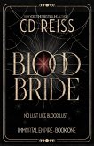 Blood Bride (Immortal Empire, #1) (eBook, ePUB) Blood Bride (Immortal Empire, #1) (eBook, ePUB)