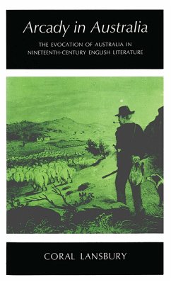 Arcady in Australia (eBook, ePUB) - Lansbury, Coral