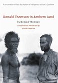 Donald Thomson In Arnhem Land (eBook, ePUB)